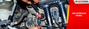 Cari Tahu Cara Mengatasi Adanya Gangguan kelistrikan Mobil