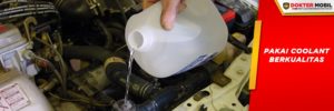 Coolant yang Baik Dapat Menjaga Radiator Tetap Awet Karena Mengandung Anti Karat