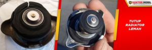 Tutup Radiator yang Lemah Bisa Menyebabkan Bocornya Air Coolant