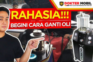 Cara Mengganti Oli Mobil yang Benar dengan Mesin Cuci Darah Dokter Mobil