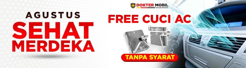 Promo Agustus Merdeka Free Cuci AC Mobil