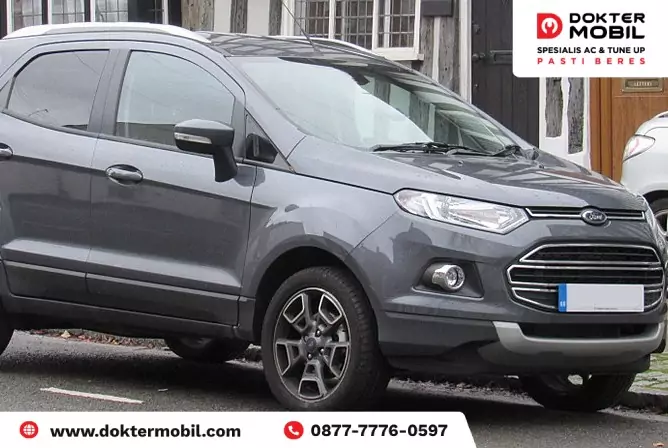 Rekomendasi Bengkel Service AC Mobil Ford Ecosport Unggulan