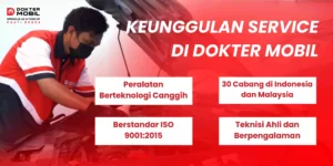 Keunggulan Service Mobil di Dokter Mobil