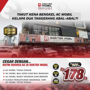 Pilihan Bengkel Service AC Mobil Kelapa Dua Tangerang Terbaik