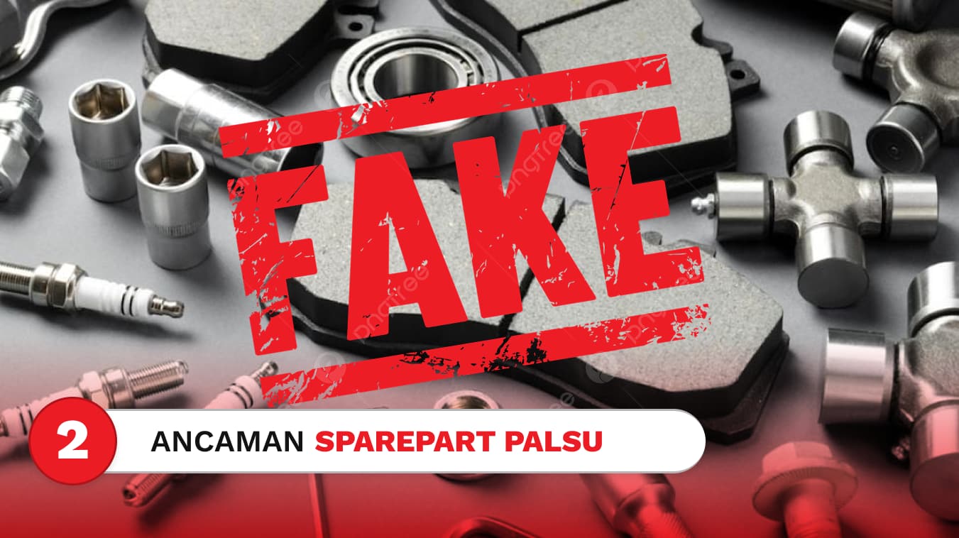 sparepart mobil palsu atau fake